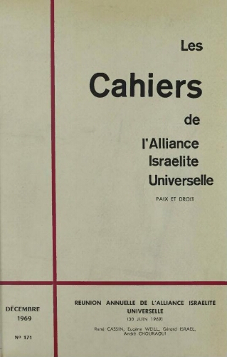 Les Cahiers de l'Alliance Israélite Universelle (Paix et Droit).  N°171 (01 déc. 1969)